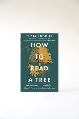 How to Read a Tree by Tristan Gooley