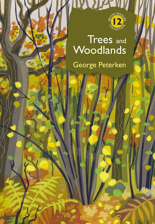Trees and Woodlands by George Peterken