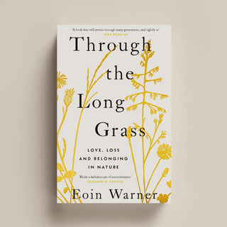 Through the Long Grass by Eoin Warner (pre-order)