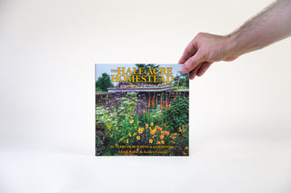 The Half-Acre Homestead by Lloyd Kahn and Lesley Creed