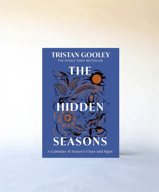 The Hidden Seasons by Tristan Gooley (Hardback)